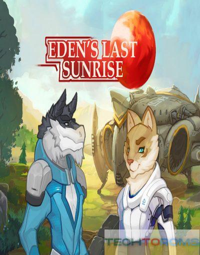 Eden’s Last Sunrise