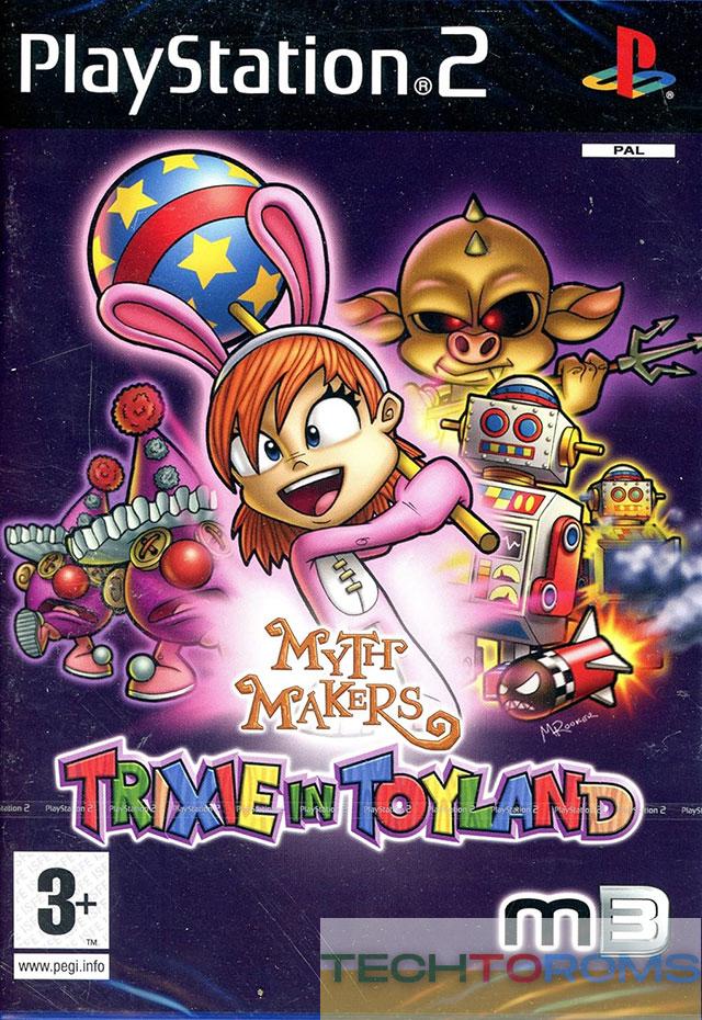 Myth Makers: Trixie in Toyland