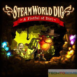 SteamWorld Dig