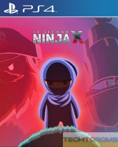 10 Second Ninja X