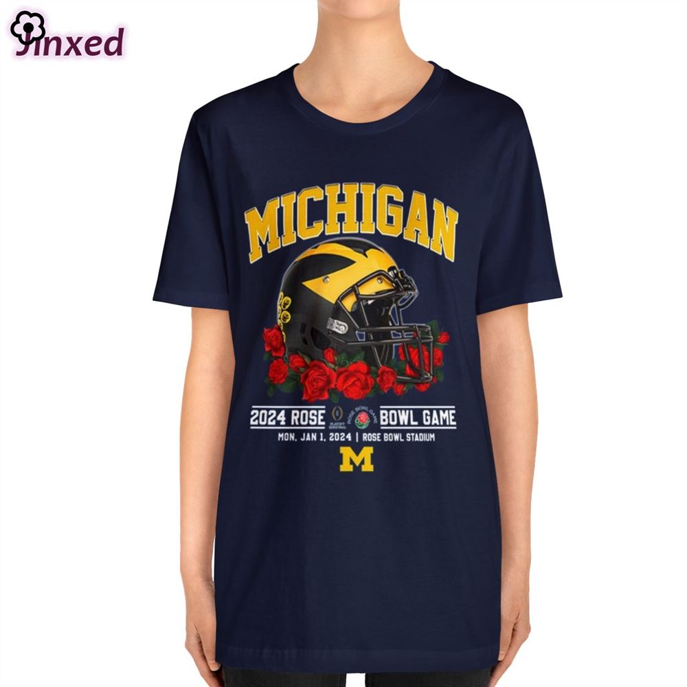 Michigan 2024 Rose Bowl Game Mon Jan 1 2024 Rose Bowl Stadium Shirt ...