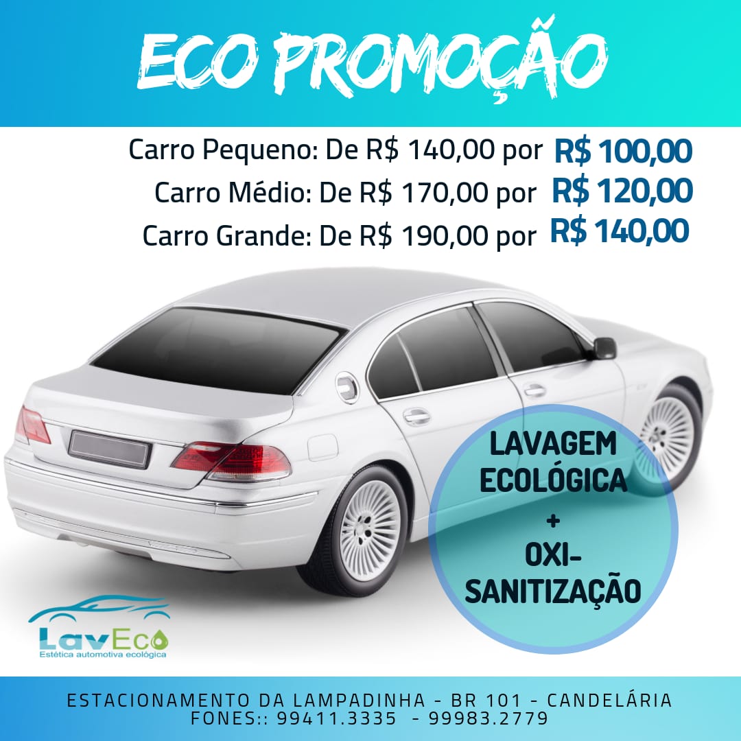 Promoção: Eco Promoção de Lavagem Ecológica + Oxi-Sanitização(Carro Pequeno)