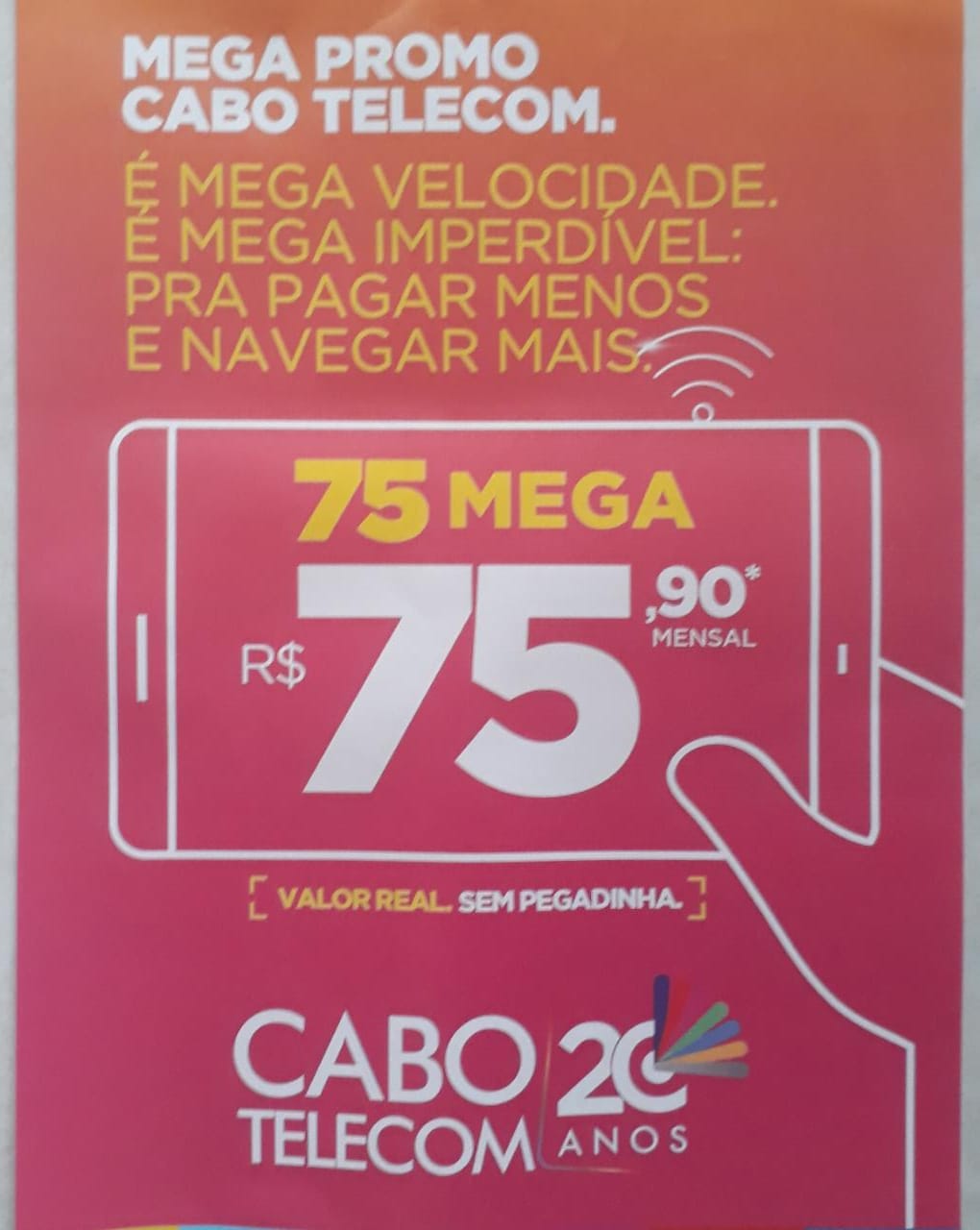 Promoção: Mega Promoção 75 Mega Internet Cabo Telecom