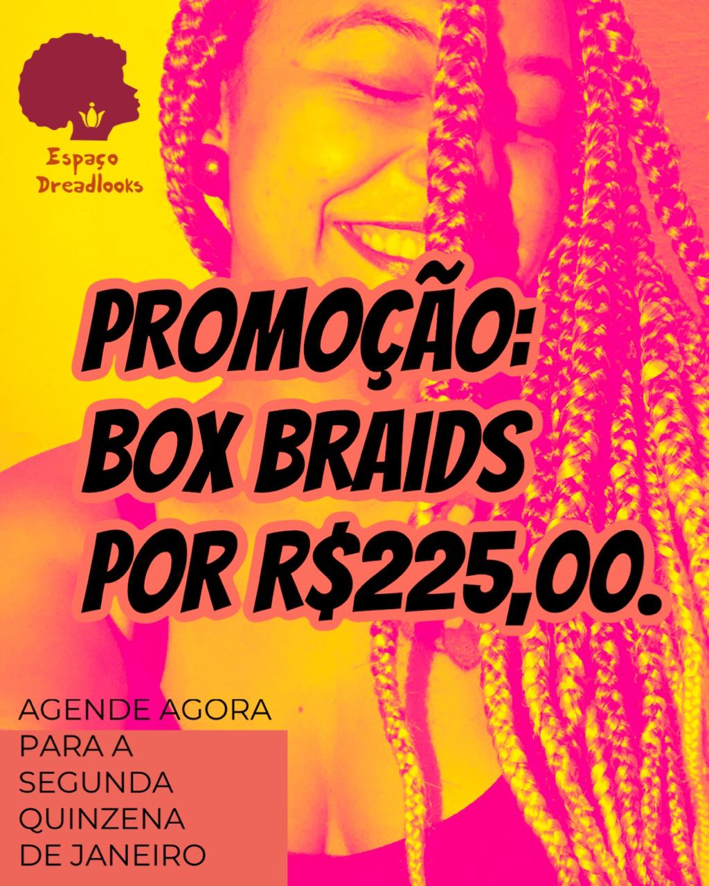 Promoção: Promoção Box Braids