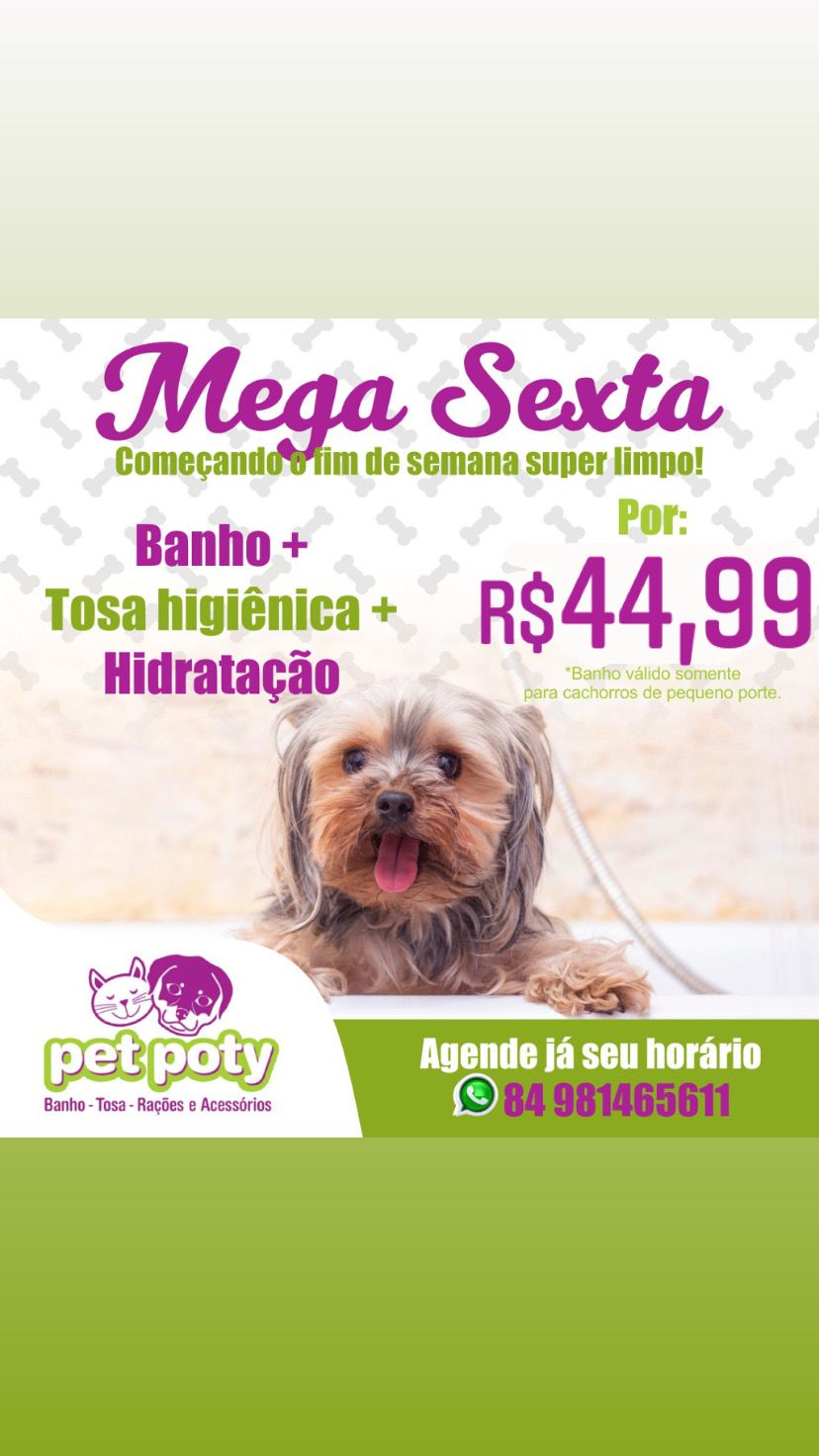 Promoção: Mega Sexta - Banho  + Tosa higiênica + Hidratação  por somente...