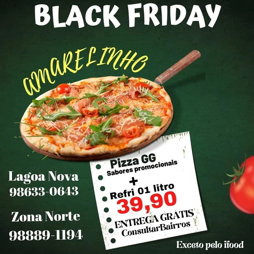 Promoção: Promoção Pizza GG Black Friday Amarelinho