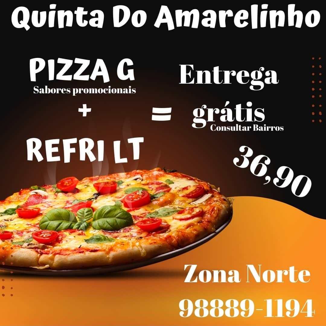 Promoção: Promoção Quinta do Amarelinho Pizza G + Refrigerante	