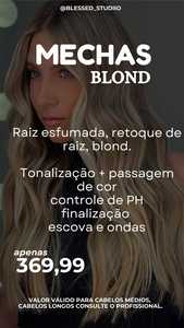 oferta Promoção Mechas Blond da empresa Blessed Studiio
