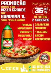 oferta Promoção Pizza Grande + Refrigerante da empresa Pizzaria Massa Fina