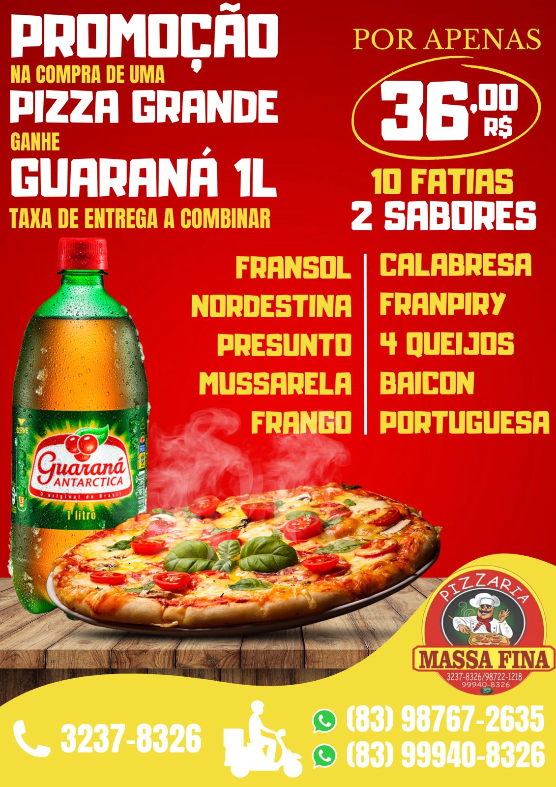 Promoção: Promoção Pizza Grande + Refrigerante