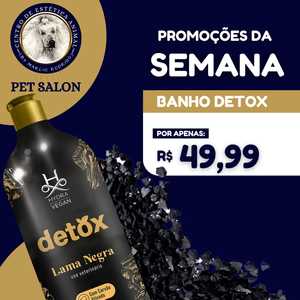 oferta Banho Detox Pet Salon da empresa Pet Salon By Marcio Rodrigo