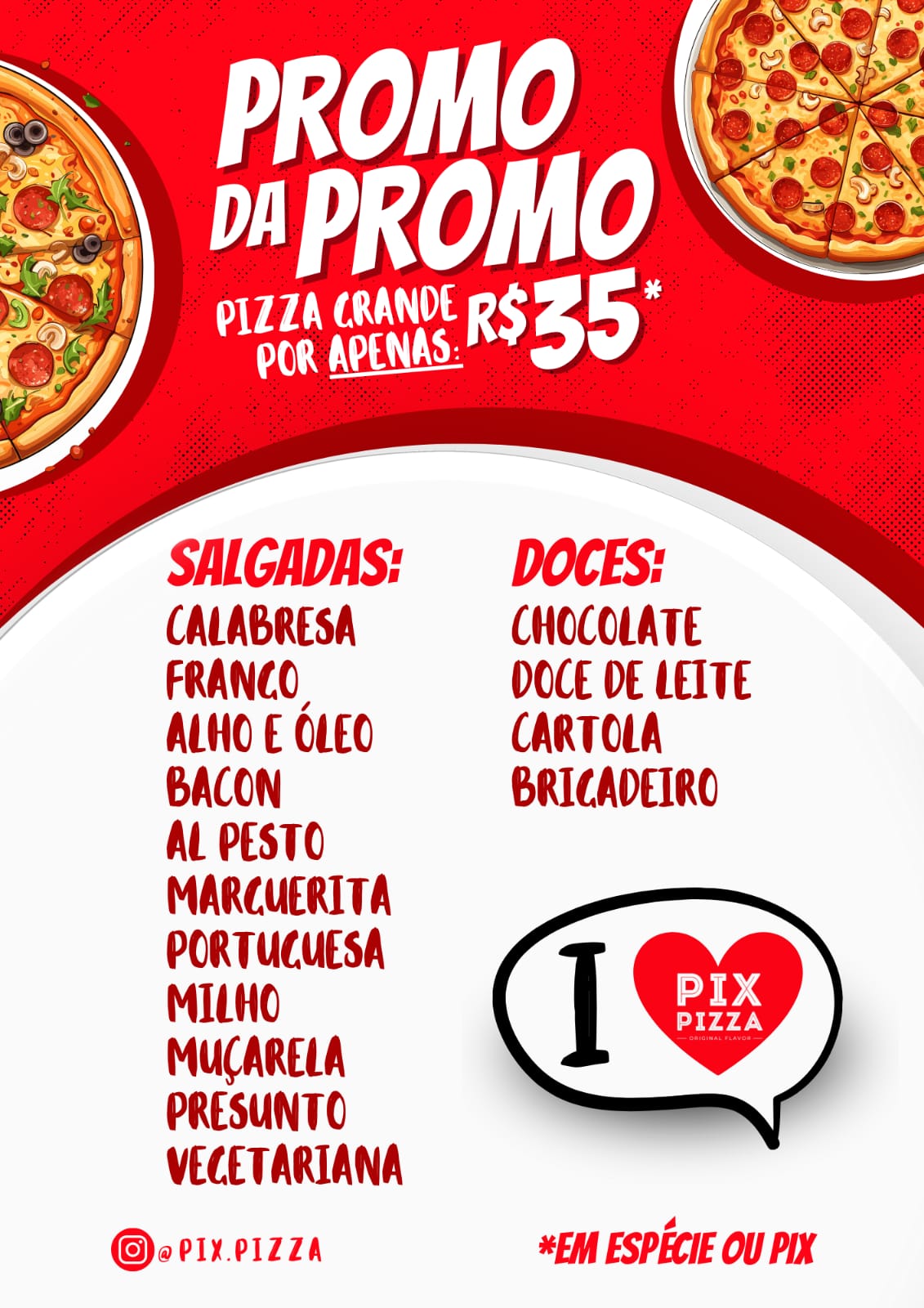 Promoção: Pizzas grandes em ofertas!