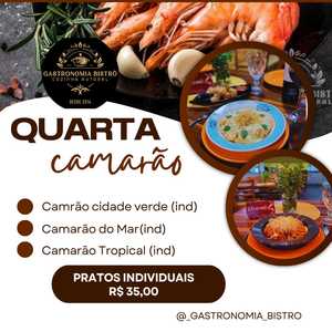 oferta QUARTA DO CAMARÃO da empresa Gastronomia Bistrô Cozinha Autoral