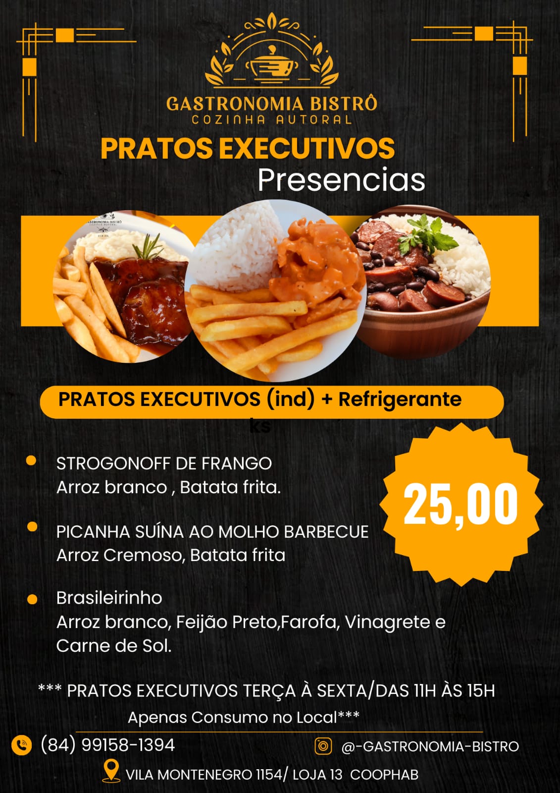 Promoção: PRATOS EXECUTIVOS (PRESENCIAIS)