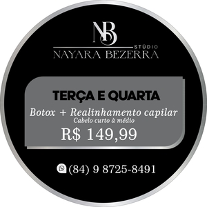 oferta BOTOX + REALINHAMENTO CAPILAR (CABELO CURTO À MÉDIO) da empresa Studio Nayara Bezerra Natal