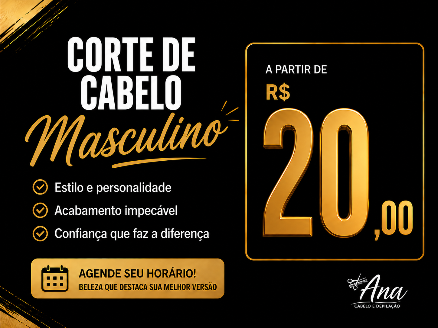 oferta Corte de Cabelo Masculino da empresa Ana Cabelos & Depilação