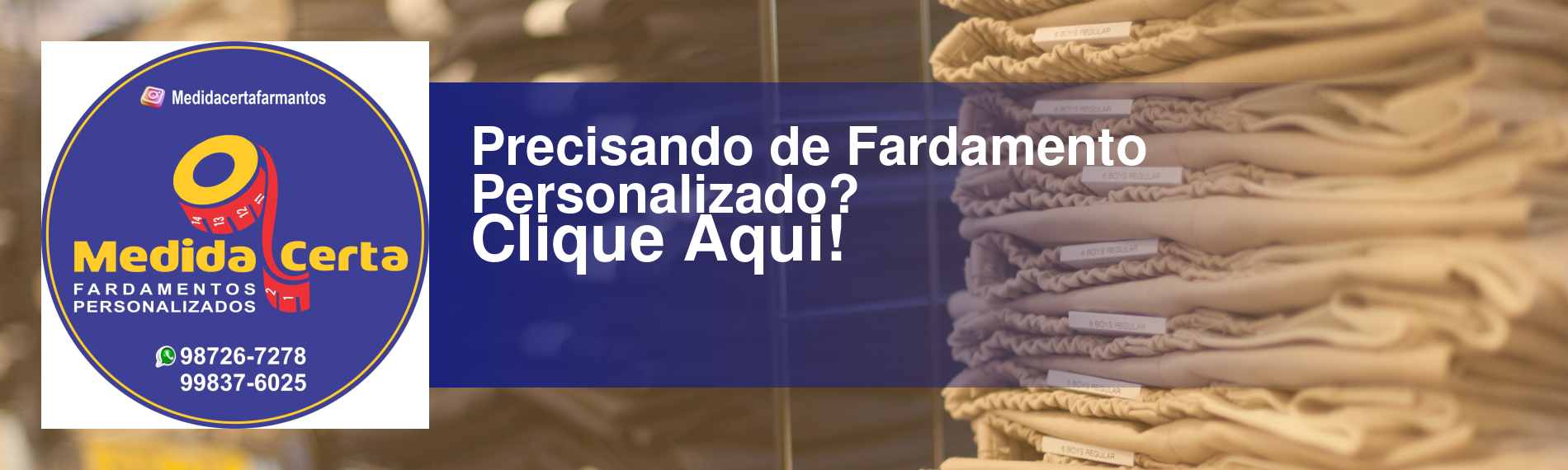 banner da empresa Medida Certa Fardamentos