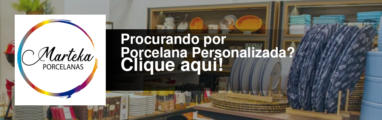 banner da empresa Marteka Porcelanas