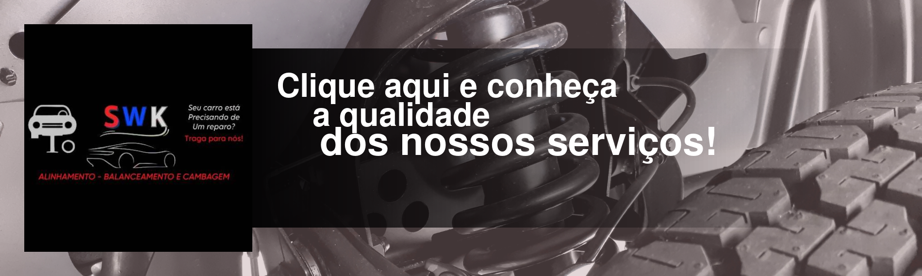 banner da empresa S W K Alinhamento, Balanceamento e Cambagem