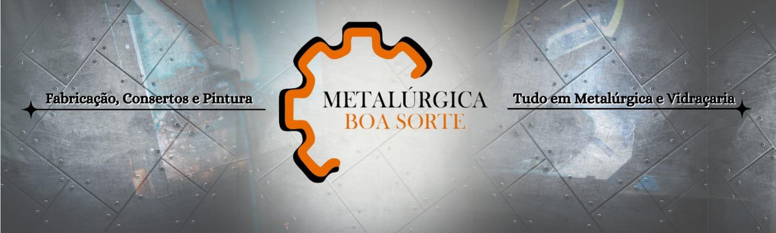 banner da empresa Metalúrgica Boa Sorte