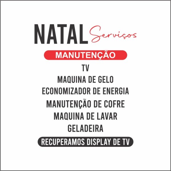 foto 4 de Natal Servico e Manutencao