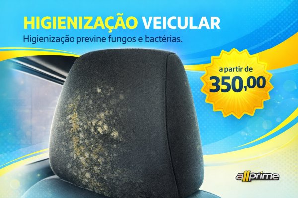 oferta Higienização Veicular da empresa Allprime Estética Automotiva