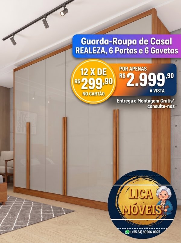 oferta Guarda-Roupa Casal Realeza 6 Portas E 6 Gavetas da empresa Lica Móveis - Amaro Barreto