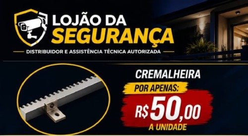 oferta Cremalheira para portão automático da empresa Lojão da segurança