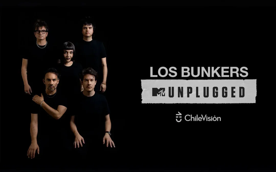 MTV Latinoamérica y Chilevisión anuncian Los Bunkers: “Mtv Unplugged”