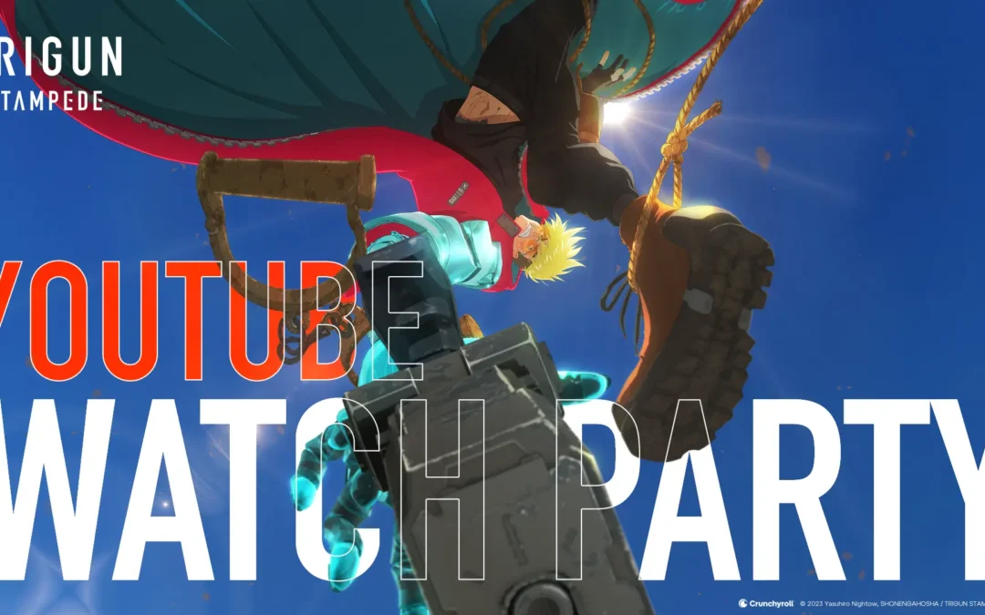 Crunchyroll celebra el universo Trigun con un Watch Party global de Trigun Stampede antes del gran final