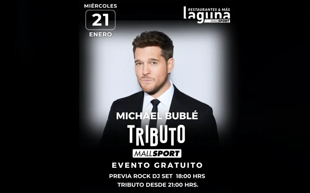 El swing del verano llega a la Laguna de Mall Sport con un tributo a Michael Bublé