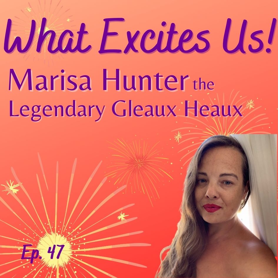  - Marisa Hunter - The Legendary Gleaux Heaux 