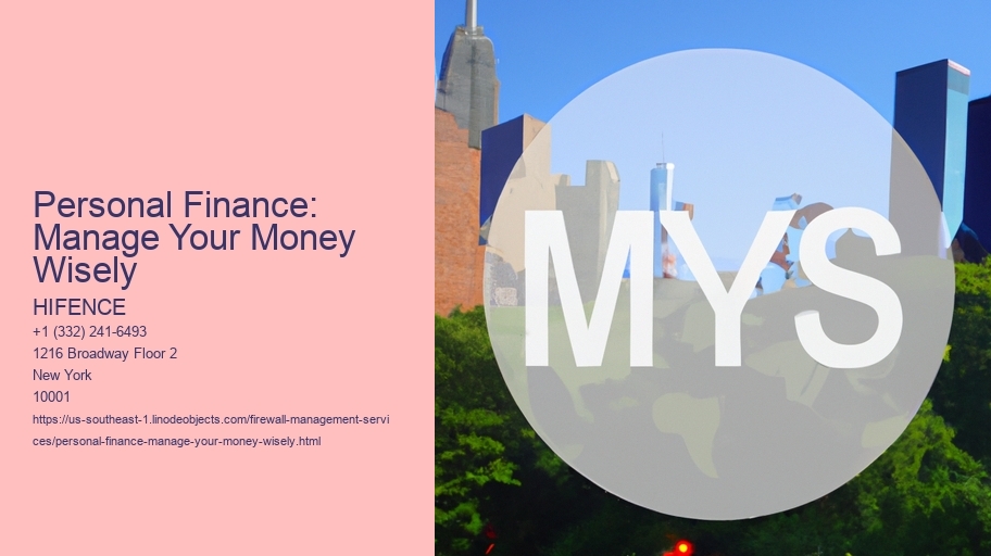 Personal Finance: Manage Your Money Wisely