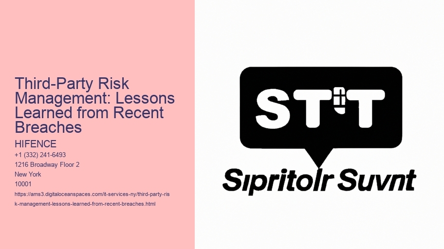 Third-Party Risk Management: Lessons Learned from Recent Breaches