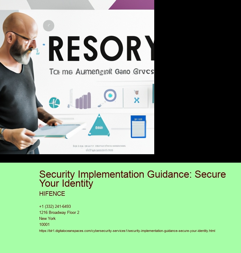 Security Implementation Guidance: Secure Your Identity