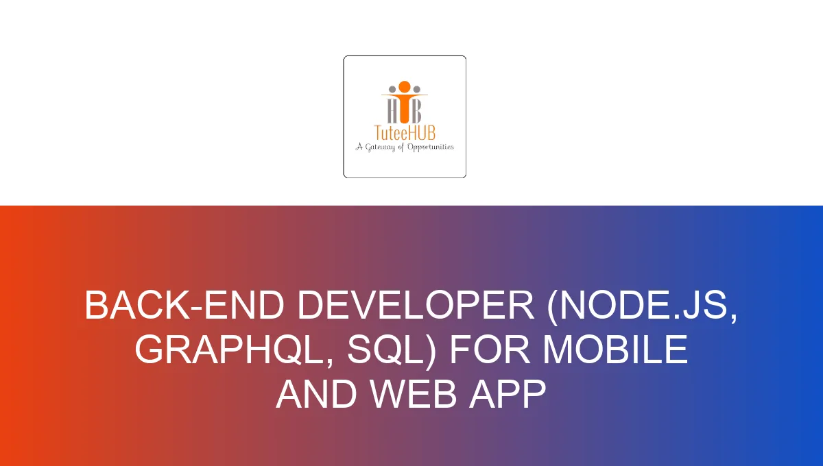 back-end-developer-node-js-graphql-sql-for-mobile-and-web-app-81461.webp