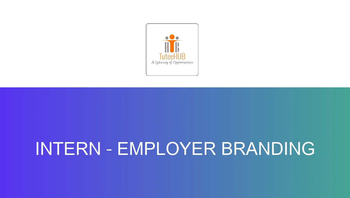 Intern - Employer Branding