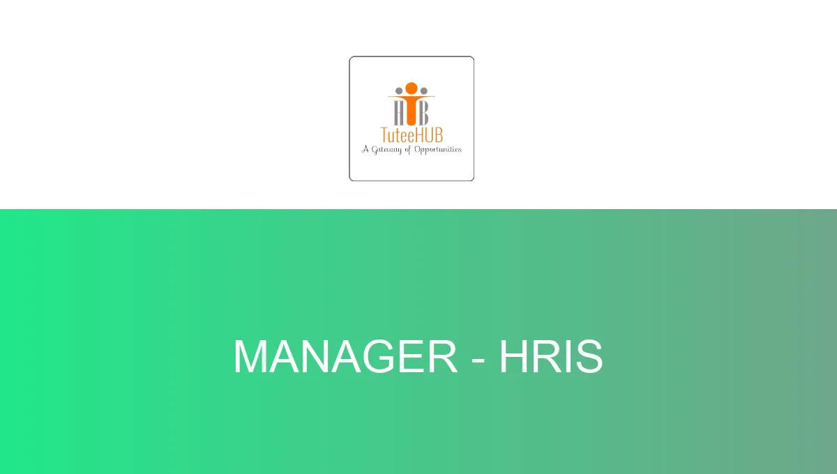 Manager - HRIS