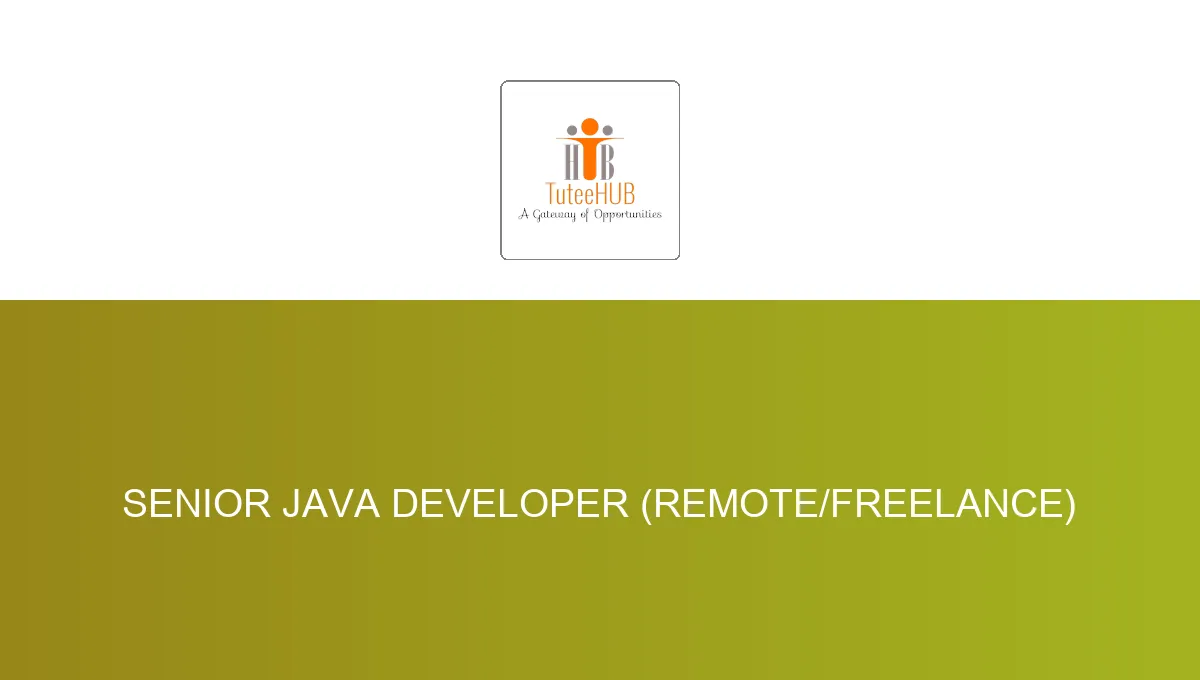 Senior Java Developer (Remote/Freelance)