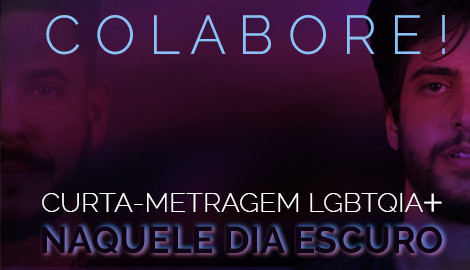 Projeto : Curta-metragem LGBTQIA+ 