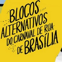 Blocos Alternativos de Brasília - Carnaval de Rua 2017
