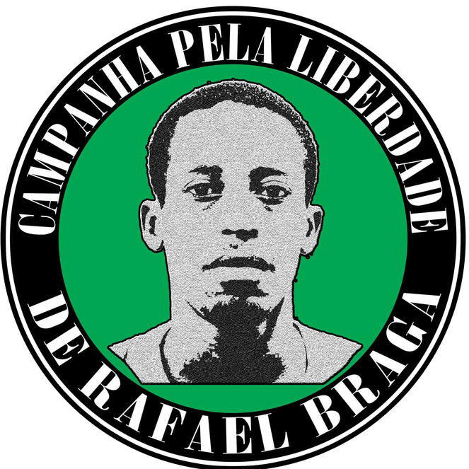 Campanha Pela Liberdade de Rafael Braga