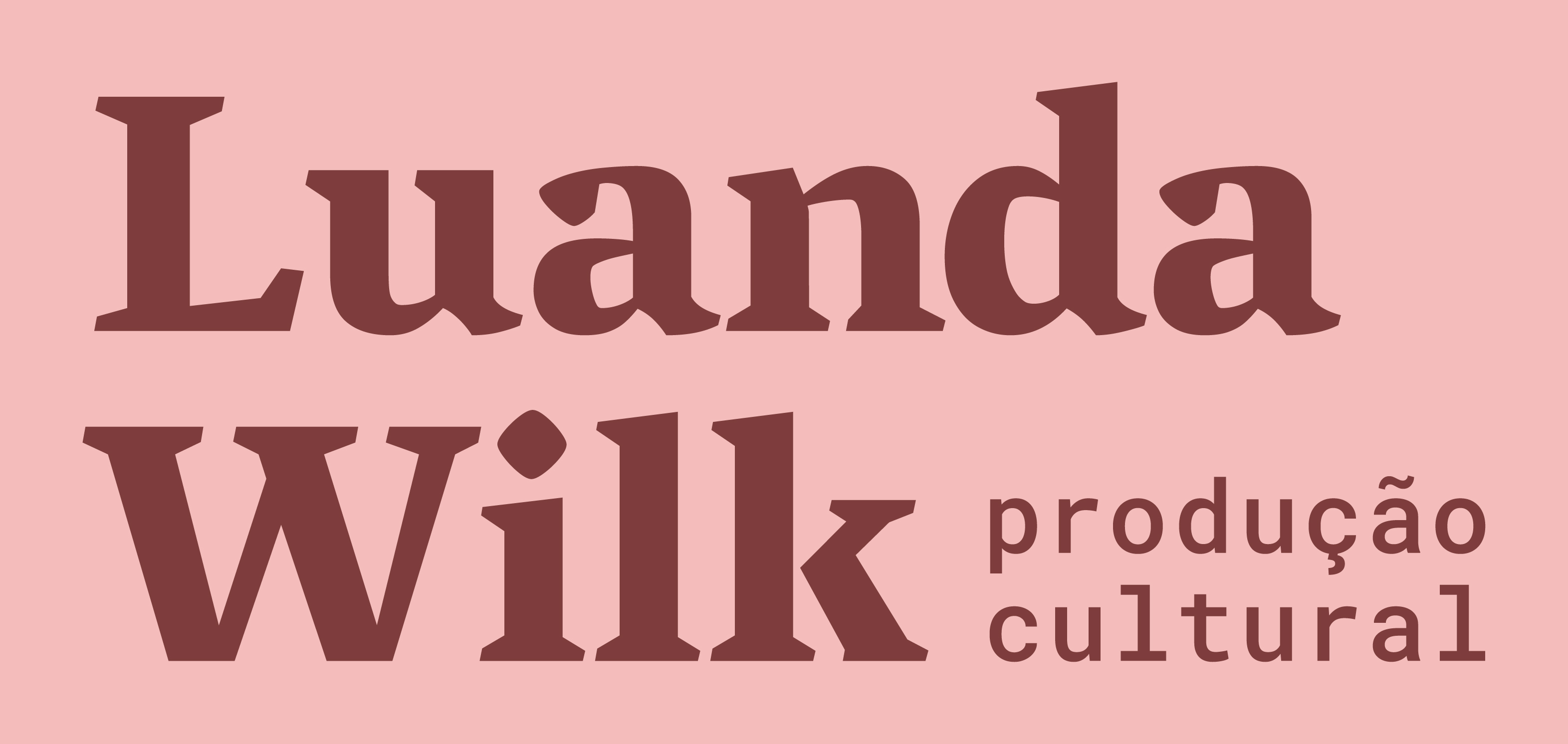 LUANDA WILK PRODUÇÃO CULTURAL