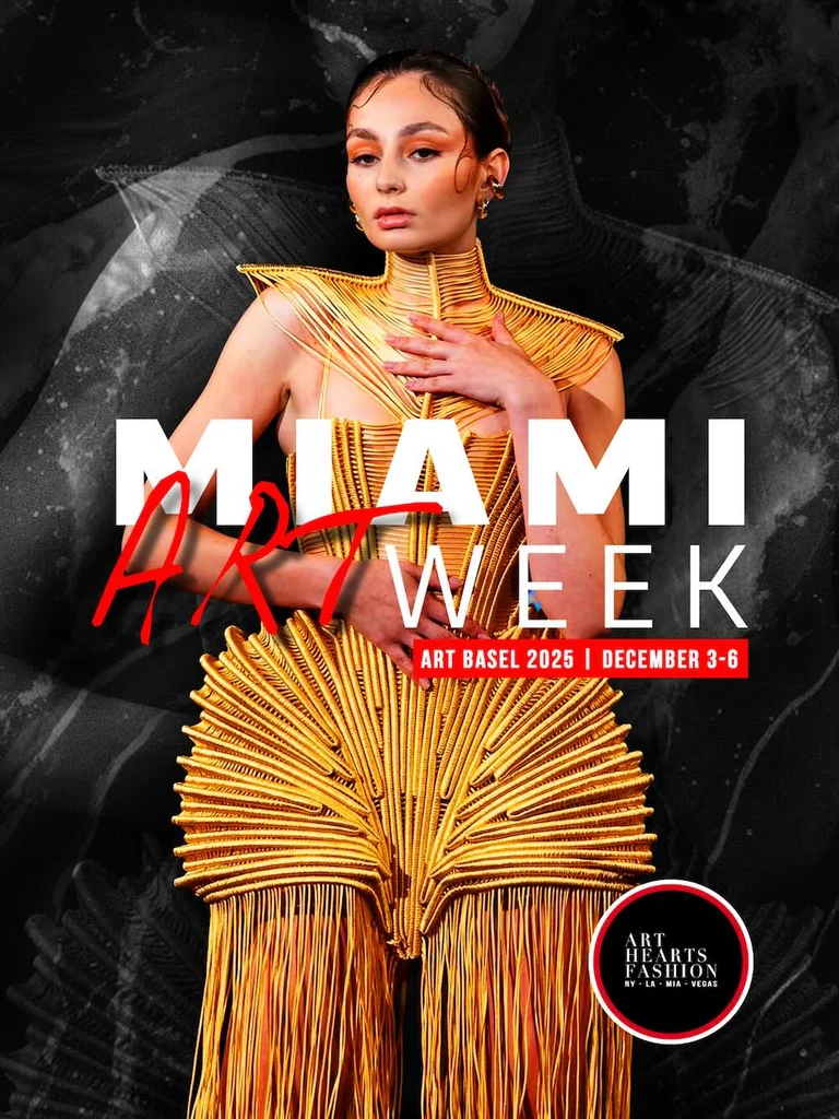 Art Hearts Fashion Is Taking Over Miami This December — Art Week 2025