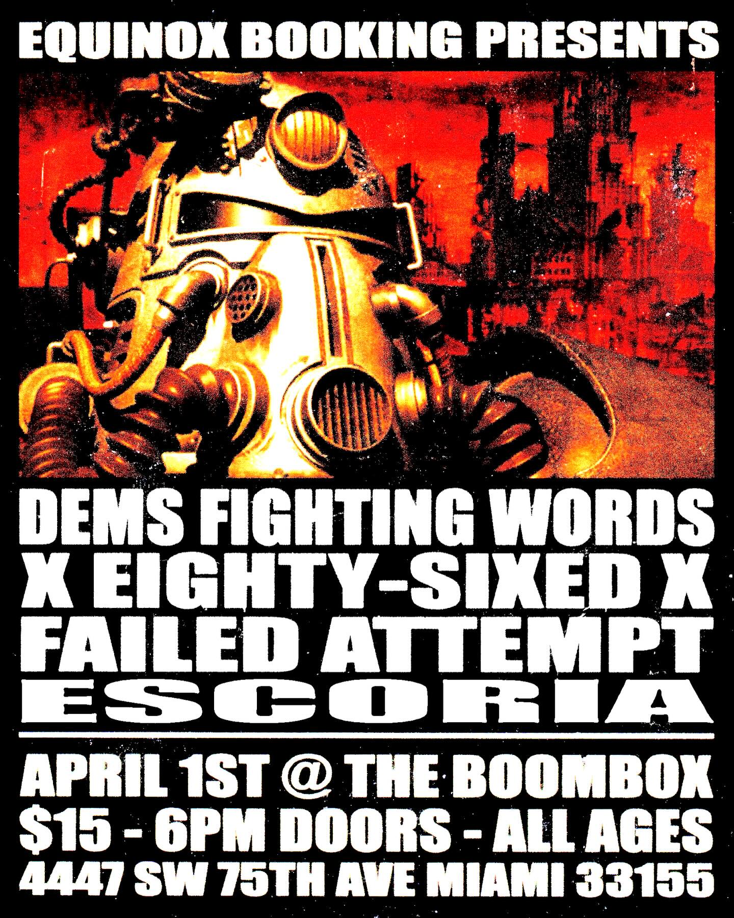 Flyer for DemsFightinWords + xEIGHTY-SIXEDx +