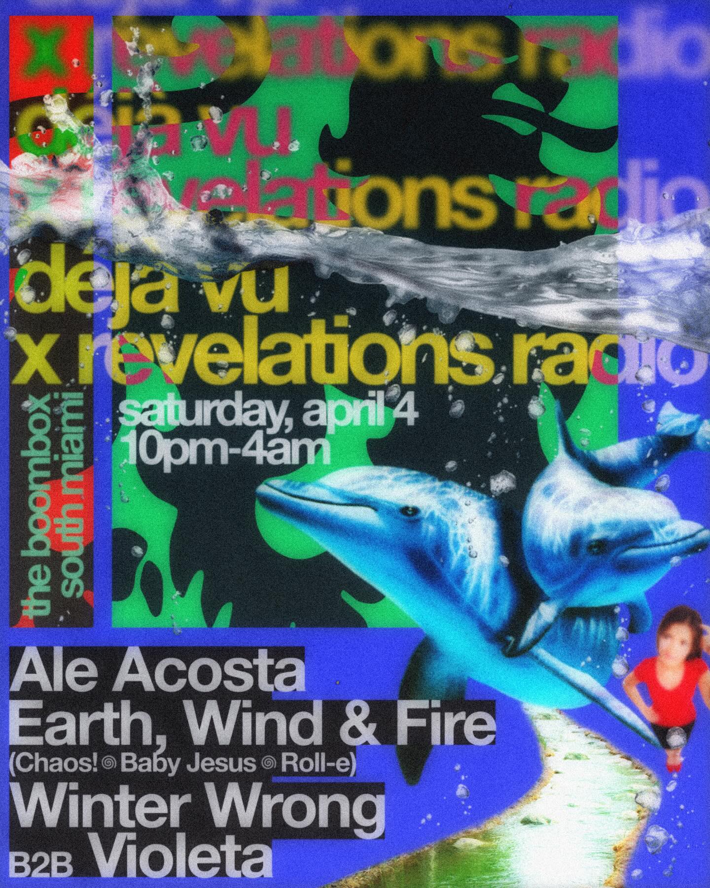 Flyer for DÉJÀ VU + Revelations Radio
