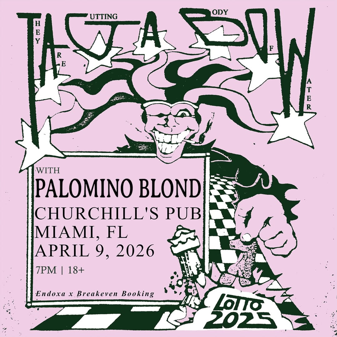 Flyer for they are gutting a body of water + Palomino Blond