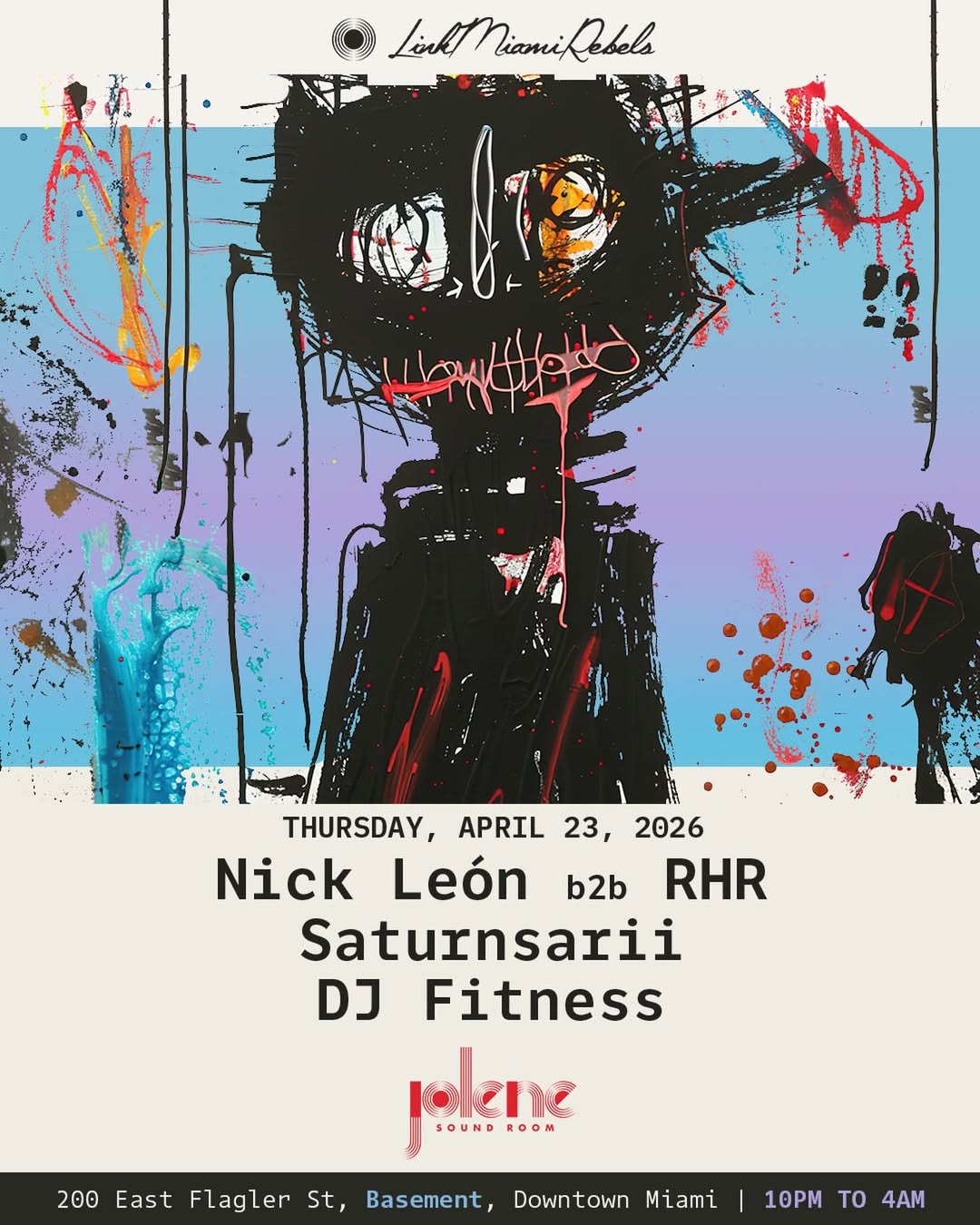 Flyer for Nick Leon b2b RHR + Saturnsarii +