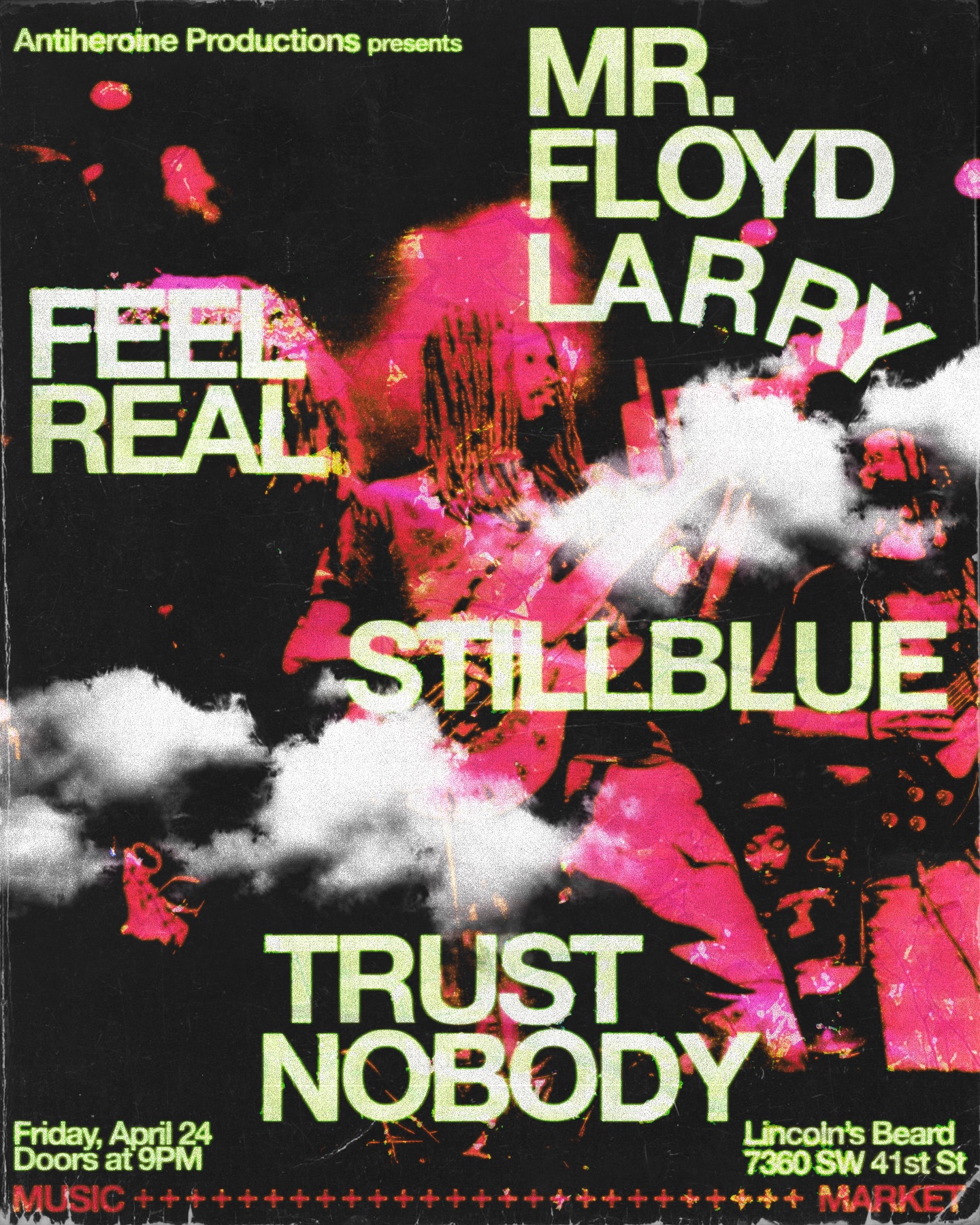 Flyer for Mr. Floyd Larry + Trust Nobody +
