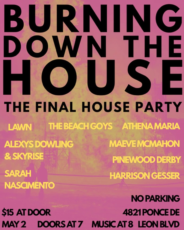 Flyer for Burning Down the House